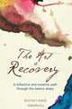 The Art of Recovery, Whitney Nobis 