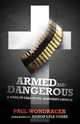 Armed and Dangerous, Paul Wondracek 