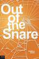 Out of the Snare, Pamela Bush 
