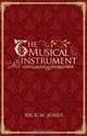The Musical Instrument, Rick W. Jones 