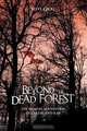 Beyond the Dead Forest, Steve Groll 
