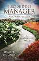 Just Middle Manager, David J. Hulings 