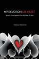 My Devotion, My Heart, Teresa Preston 
