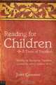 Reading for Children, Judith Gustafson 