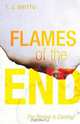 Flames of the End, T. J. Shittu 