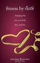 Fitness by Faith, Justeina Brownlee 