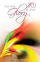 For the Glory of God, Naida Wilson 