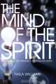 The Mind of the Spirit, Twila Williams 