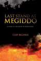 Last Stand at Megiddo, Cliff Billings 