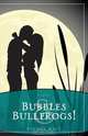 Bubbles & Bullfrogs!, Rachel Hale 