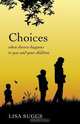 Choices, Lisa Suggs 