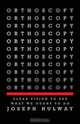 Orthoscopy, Joseph Hulway 