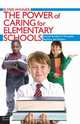 The Power of Caring for Elementary Schools, Elmer Winner 