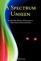 A Spectrum Unseen, 