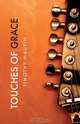 Touches of Grace, Timothy Maupin 