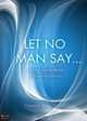 Let No Man Say, Tommie Ruth Sweet 