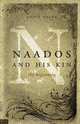 Naados and His Kin, Eddie Payne 