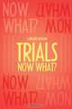Trials, Lorraine Holman 