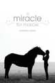 A Miracle for Marcie, Marthella Adams 