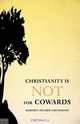 Christianity Is Not for Cowards, Roberta Palmer Grummond 