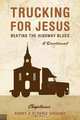 Trucking for Jesus, Bunny Gregory 