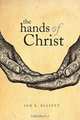 The Hands of Christ, Jon K. Elliott 