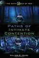 Paths of Intimate Contention, Walter E. Mark 