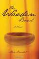The Wooden Bowl, Alice Baudat 