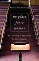 No Place for a Woman, Shirley Hall-Williams 