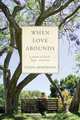 When Love Abounds, Linda Robinson 
