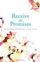 Receive the Promises, Petalrose Wenham-Clark 
