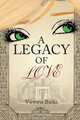 A Legacy of Love, Victoria Burks 