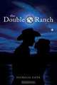 The Double K Ranch, Patricia Cote 