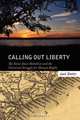 Calling Out Liberty, Jack Shuler 