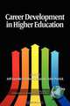 Career Development in Higher Education, 