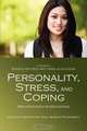 Personality, Stress, and Coping, 