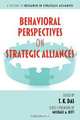Behavioral Perspectives on Strategic Alliances, 