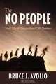 The No People, Bruce J. Avolio 
