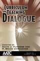 Curriculum and Teaching Dialogue Volume 13, Numbers 1 & 2, 