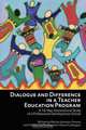 Dialogue and Difference in a Teacher Education Program, Marilyn Johnston-Parsons 
