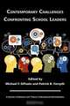 Contemporary Challenges Confronting School Leaders, 