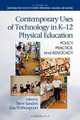 Contemporary Uses of Technology in K-12 Physical Education, 