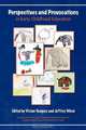 Perspectives and Provocations in Early Childhood Education, 