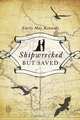 Shipwrecked But Saved, Emily May Kennedy 