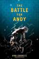 The Battle for Andy, Ann Correll 