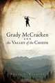 Grady McCracken and the Valley of the Chiefs, Roger D. Stewart 