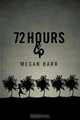 72 Hours, Megan Barr 