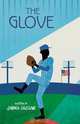 The Glove, James LeClair 