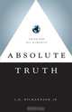 Absolute Truth, J. D. Jr. Richardson 