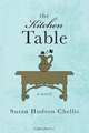 The Kitchen Table, Susan Hudson Chellis 